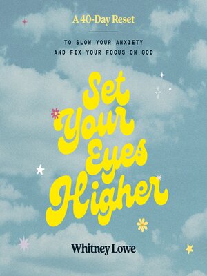 cover image of Set Your Eyes Higher